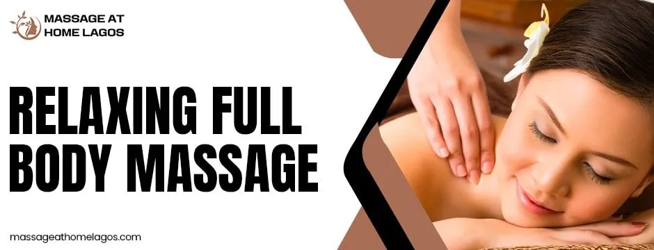 relaxing full body massage