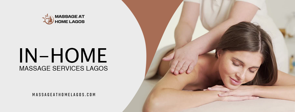In-home Massage Services Lagos