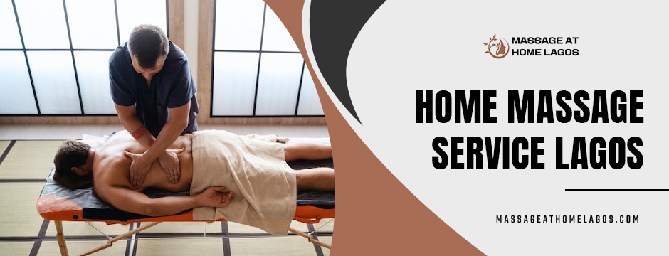Home Massage Service Lagos