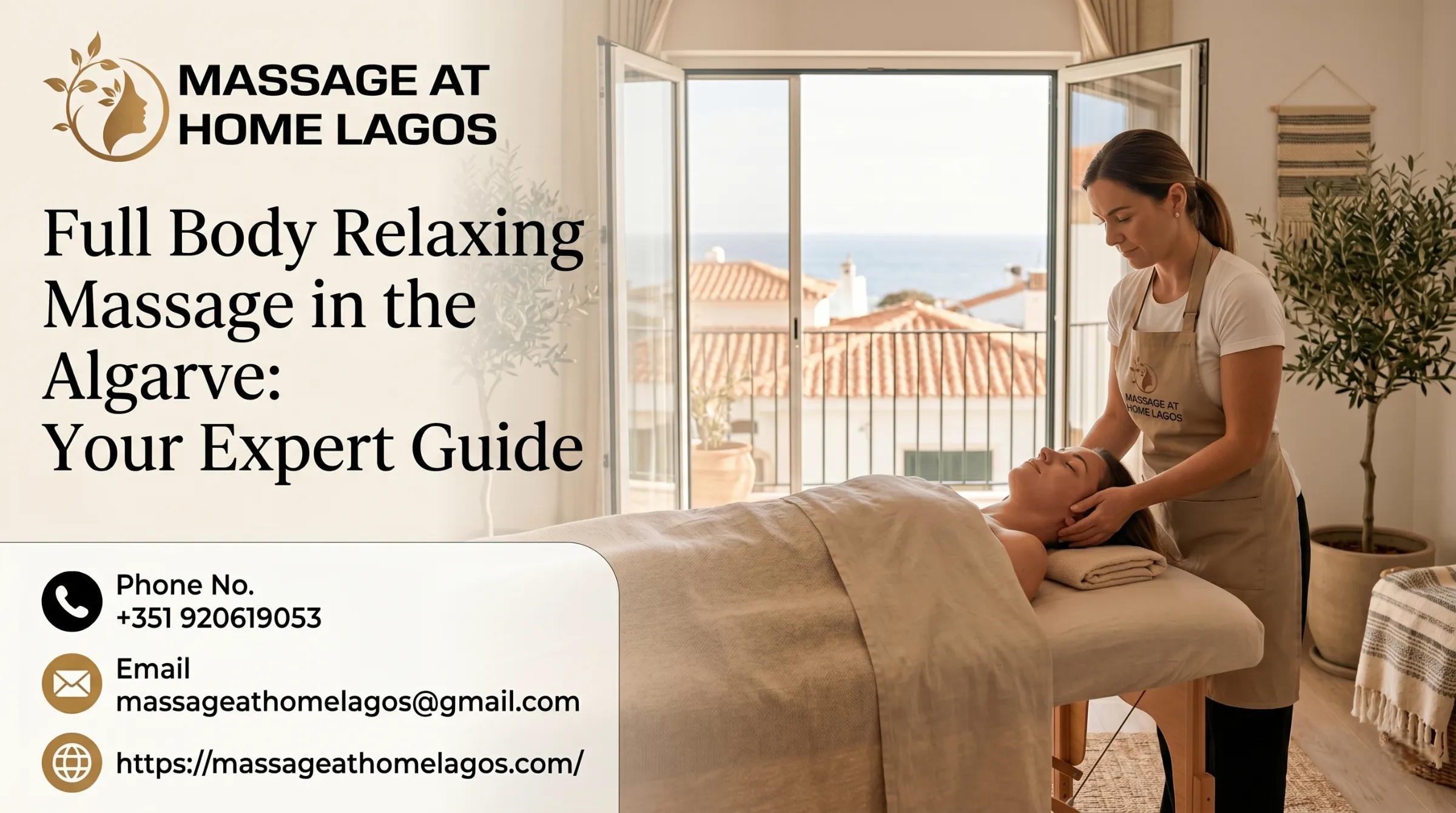 Full Body Relaxing Massage in the Algarve: Your Expert Guide