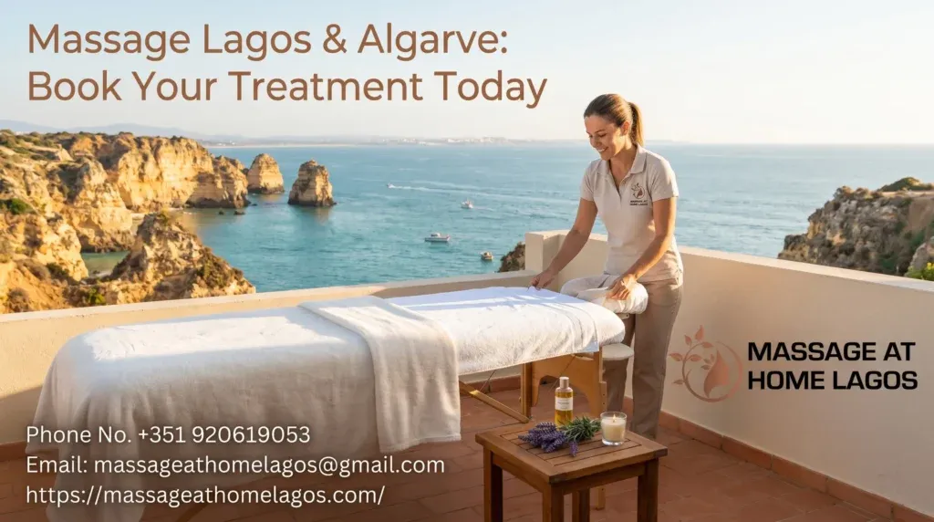 Massage Lagos & Algarve: Book Your Treatment Today