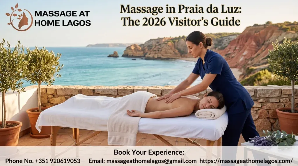 Massage in Praia da Luz: The 2026 Visitor's Guide