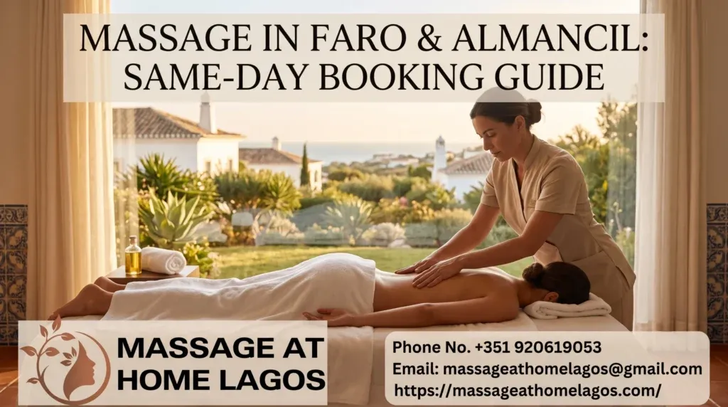 Massage in Faro & Almancil: Same-Day Booking Guide