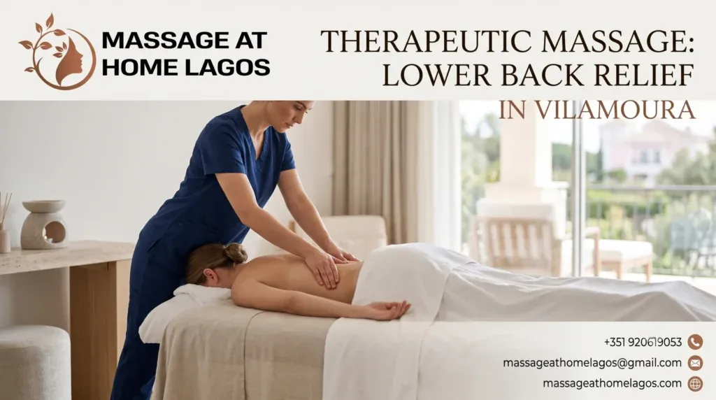 Therapeutic Massage Lower Back Relief in Vilamoura