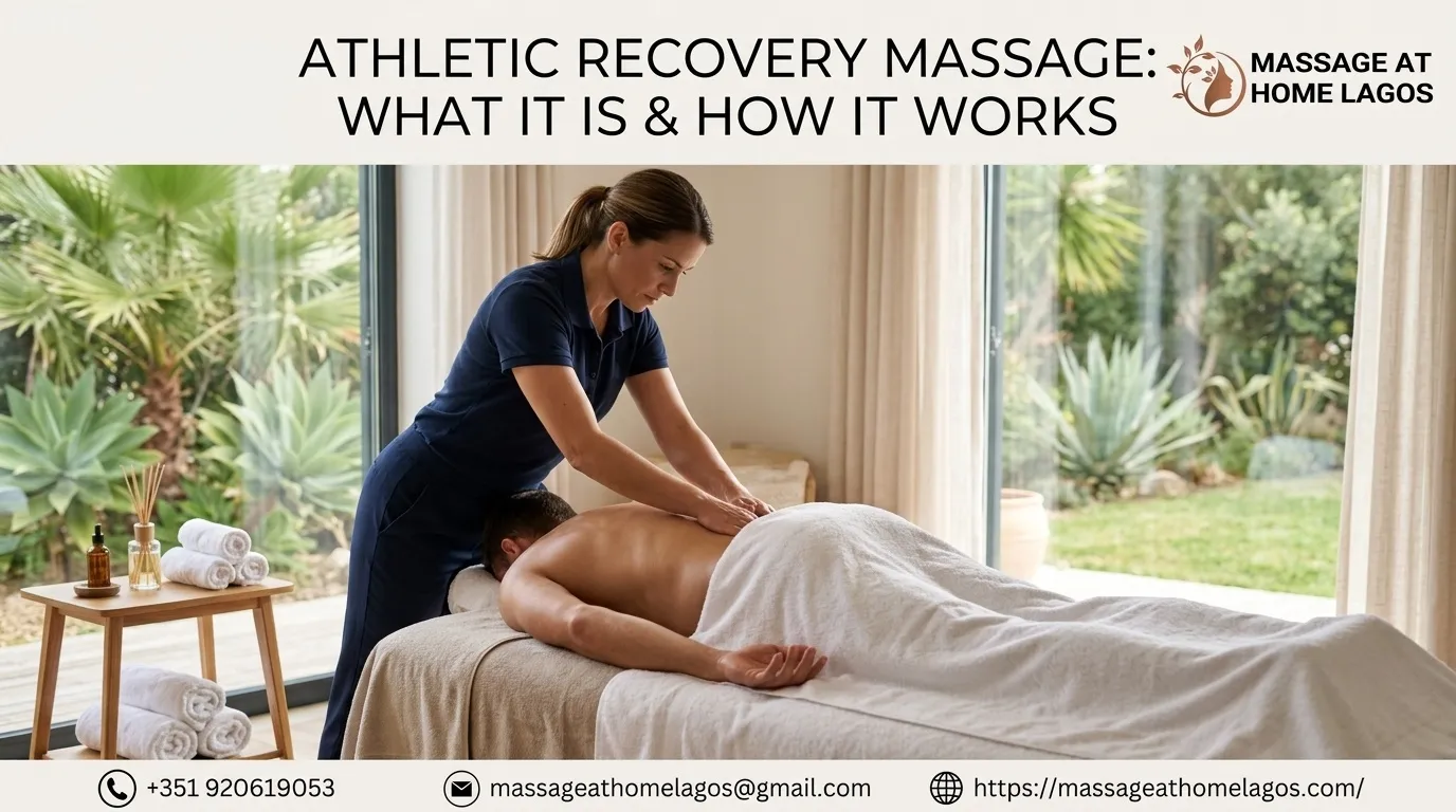 Athletic Recovery Massage: What It Is & How It Works