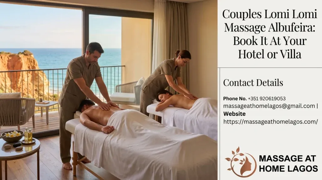 Couples Lomi Lomi Massage Albufeira: Book It At Your Hotel or Villa