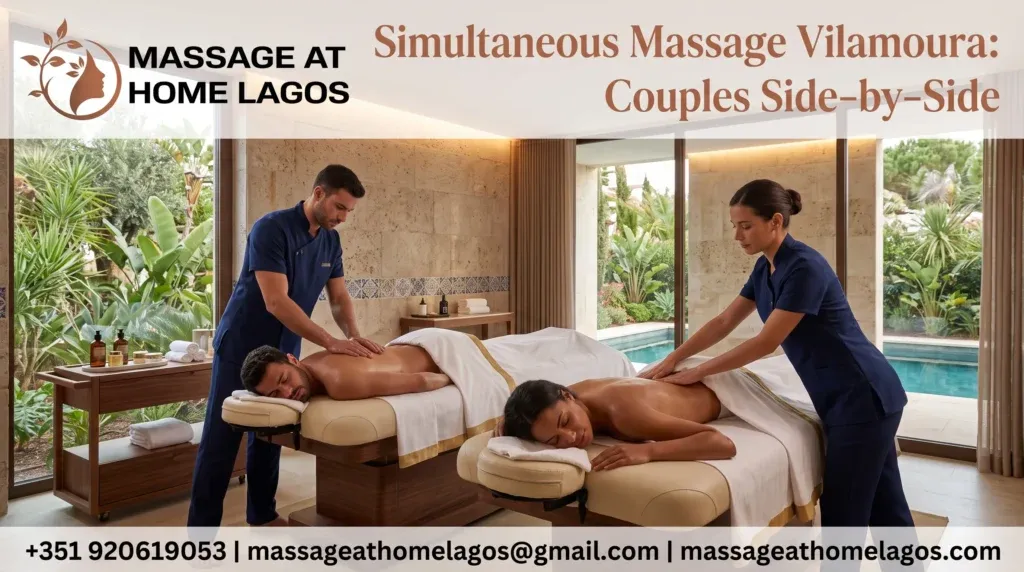 Simultaneous Massage Vilamoura: Couples Side-by-Side