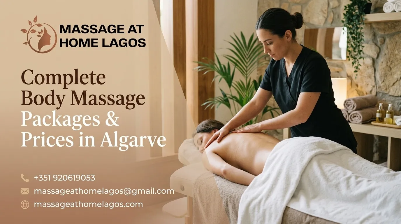 Complete Body Massage Packages & Prices in Algarve